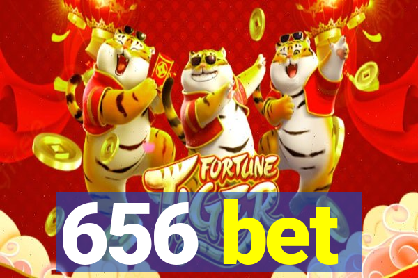 656 bet